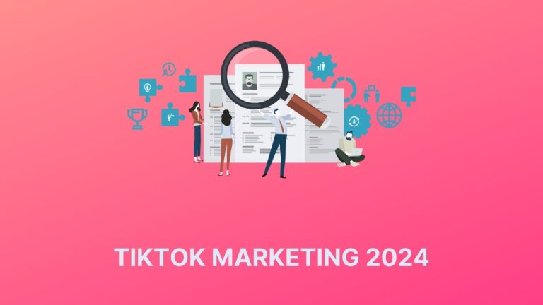 TIKTOK MARKETING 2024